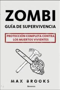 Zombie. Guia de supervivencia